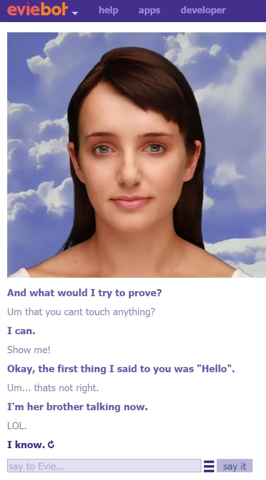 Eviebot / Cleverbot — chatbot jadul tahun 2010-an yang cuma bisa balas teks. Nostalgia banget.